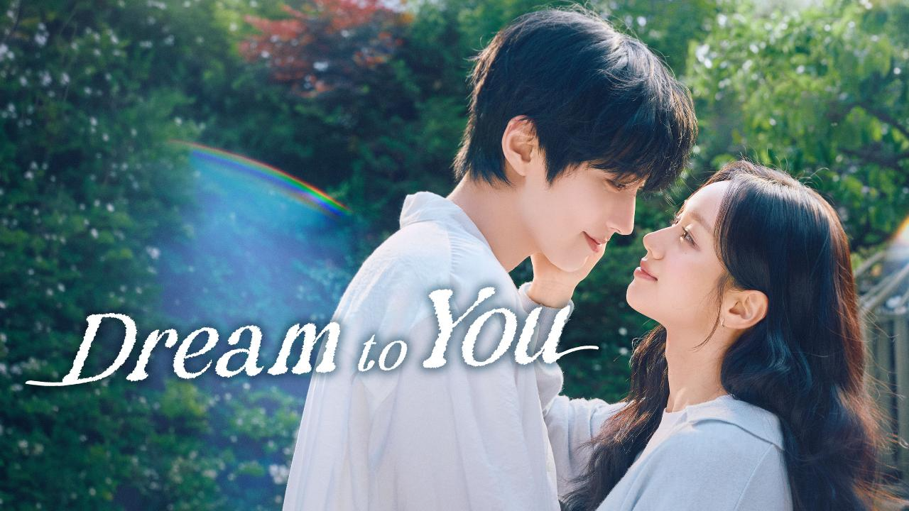 مسلسل Dream to You الحلقة 6 السادسة مترجمة